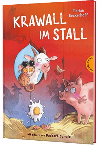 Krawall im Stall: Lustige Bauernhofgeschichte zum Vor- und Selberlesen von Thienemann in der Thienemann-Esslinger Verlag GmbH